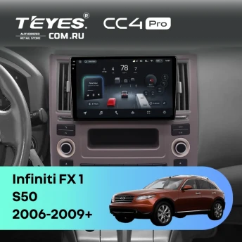 Штатная магнитола Teyes CC4 Pro 8/128 Infiniti FX 1 (S50) (2006-2009)